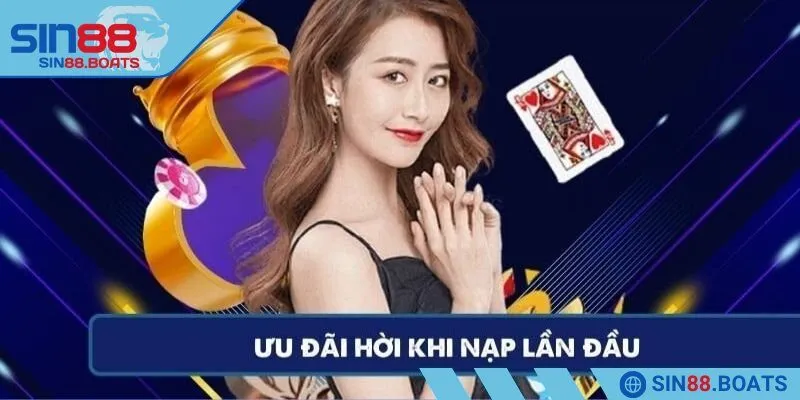Ưu đãi nạp lần đầu cho cược thủ